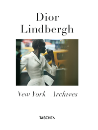 Peter Lindbergh. Dior. 40th Ed. (German, French, English)