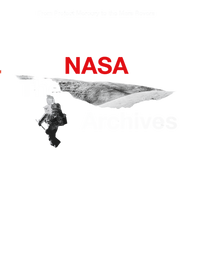The NASA Archives. 45th Ed. (English)