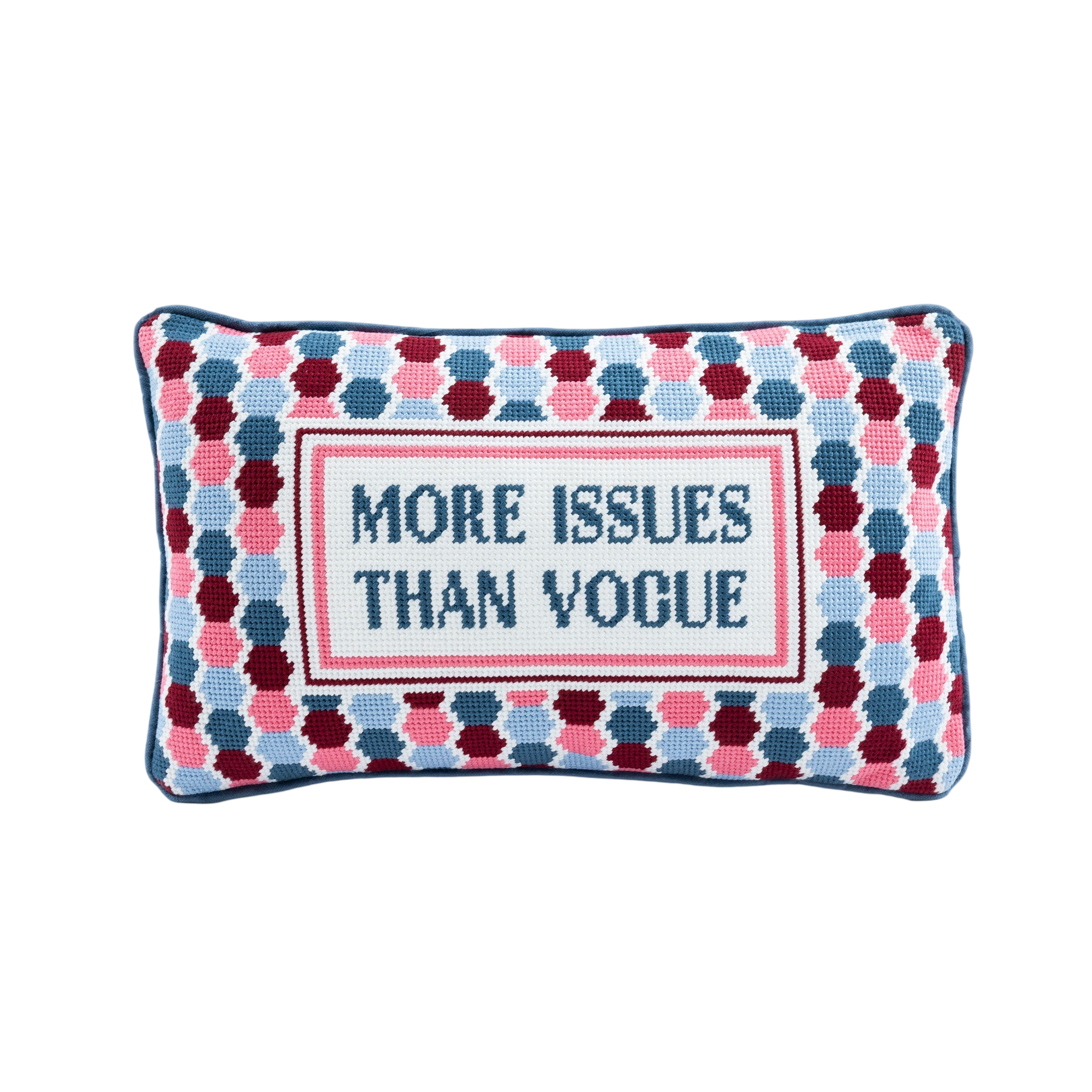 More Issues Needlepoint Pillow