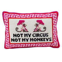 Not My Circus Needlepoint Pillow