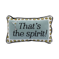 That's The Spirit Needlepoint Pillow