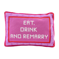 Eat Drink Remarry Needlepoint Pillow