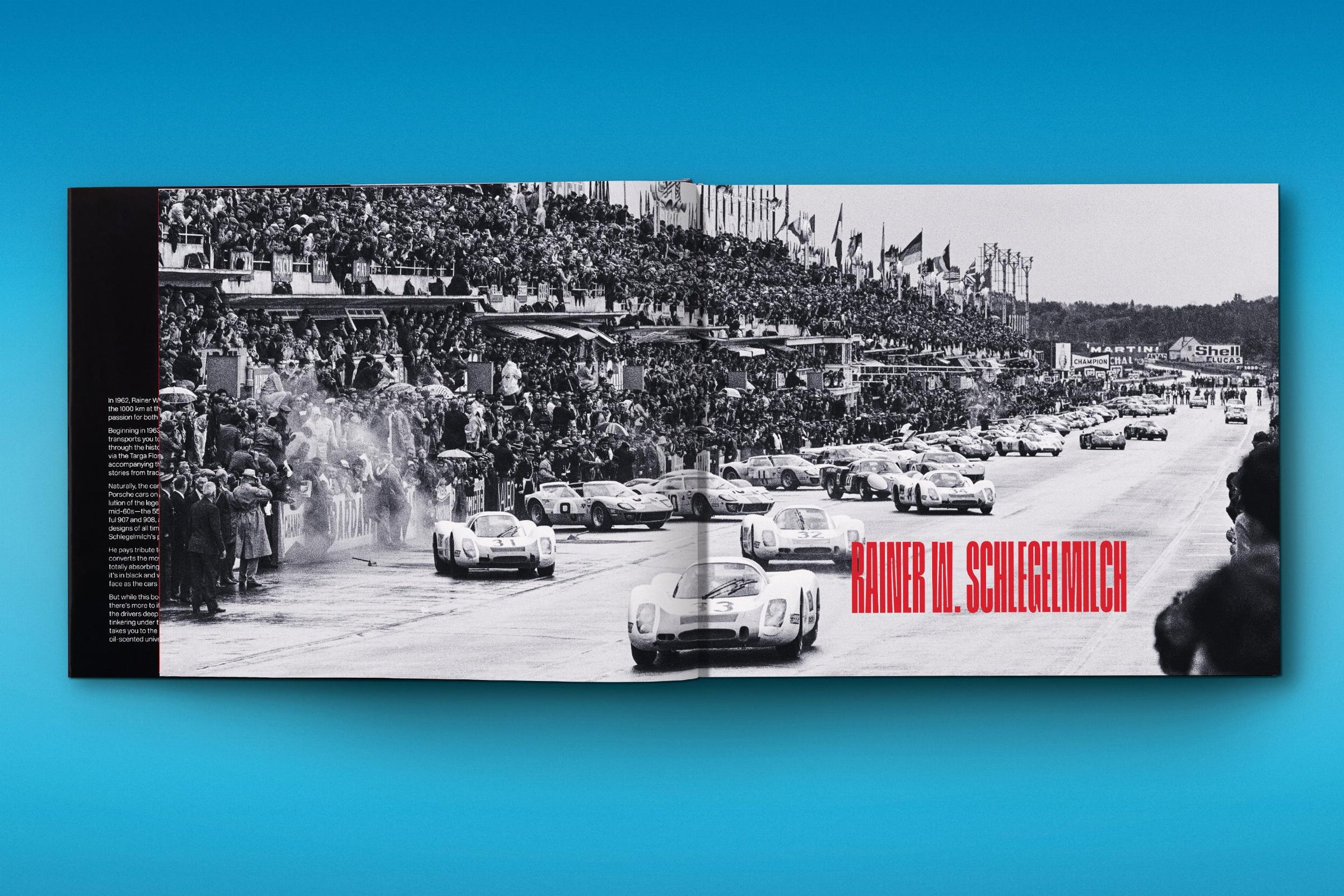 Rainer W. Schlegelmilch. Porsche Racing Moments (English)