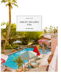 Great Escapes USA. The Hotel Book (German, French, English)
