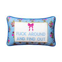 Fuck Around Needlepoint Pillow