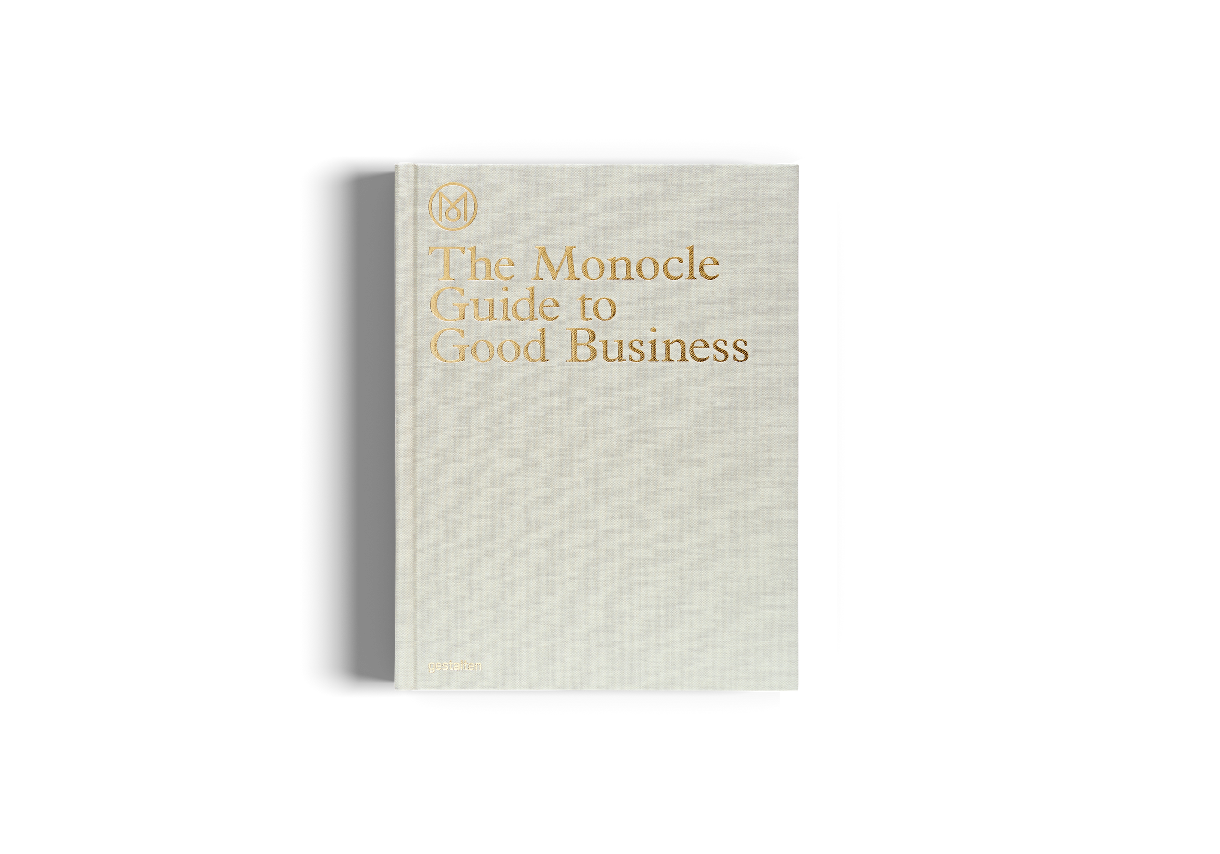 The Monocle Guide to Good Business