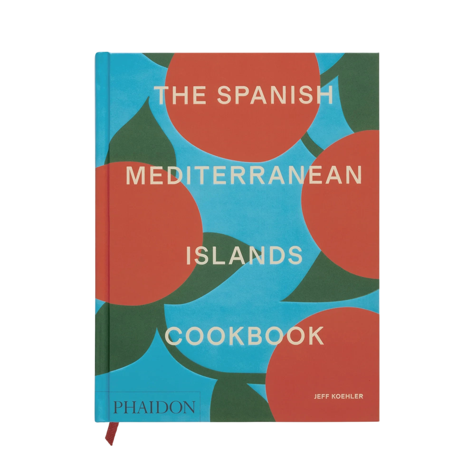 The Spanish Mediterranean Islands Cookbook