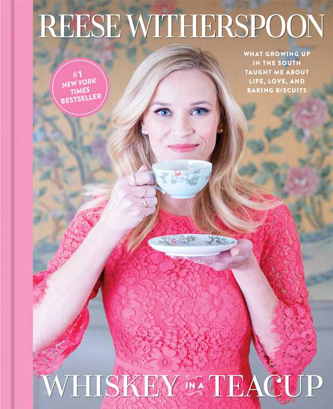 Whiskey in A Teacup By Reese Witherspoon
