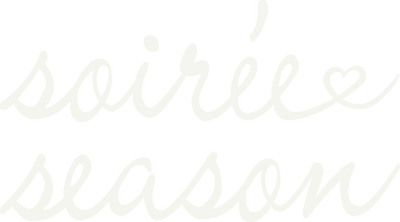 Soirée Season