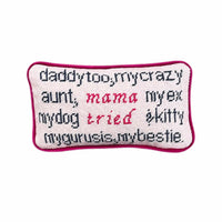 Mama Tried - Needlepoint Pillow