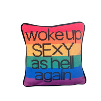 Woke Up Sexy As Hell Again - Velvet Pillow