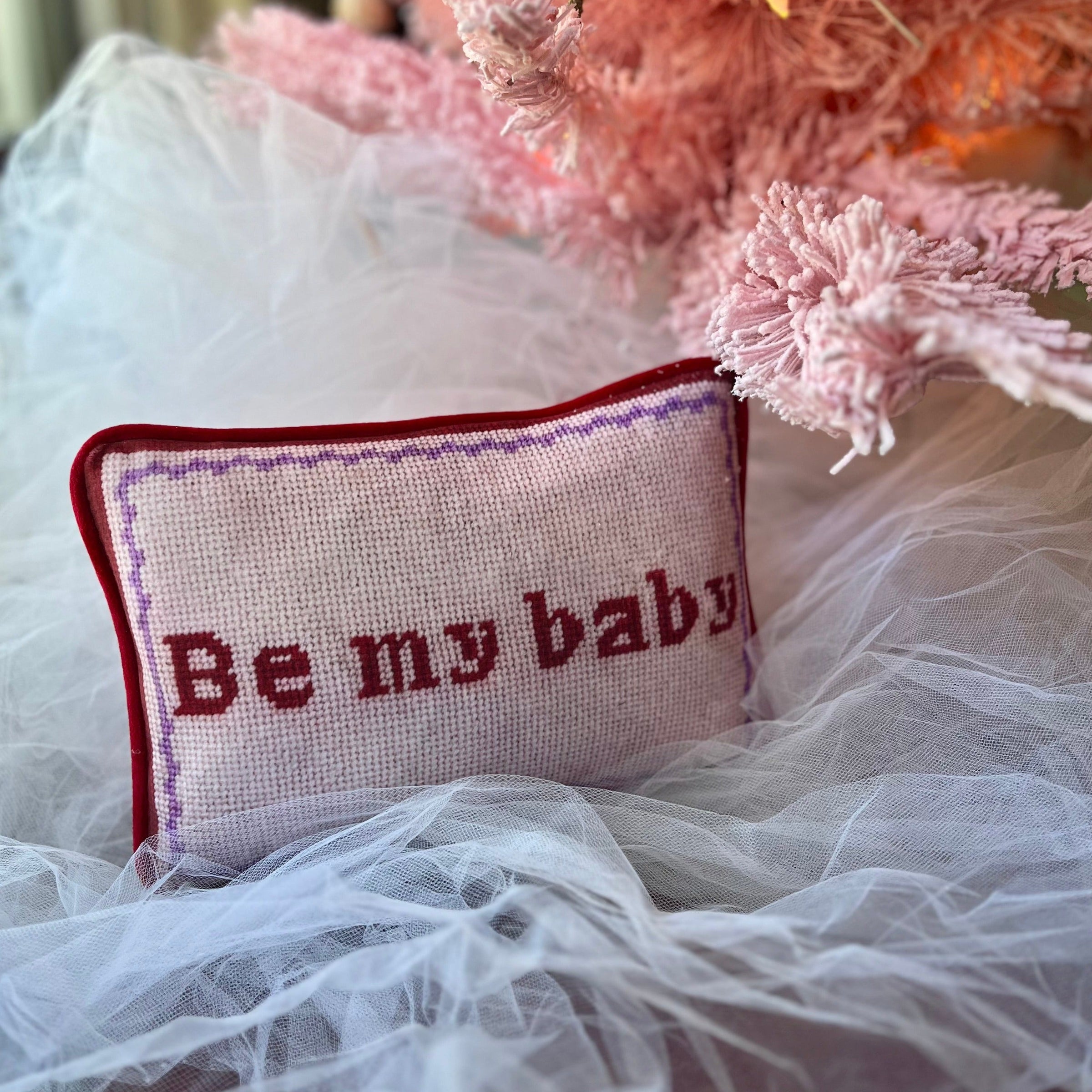 Be My Baby - Velvet Pillow