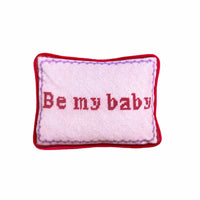 Be My Baby - Velvet Pillow